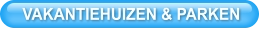 VAKANTIEHUIZEN & PARKEN