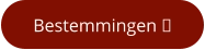 Bestemmingen 
