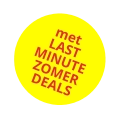 met LAST MINUTE ZOMER DEALS