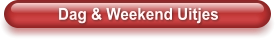 Dag & Weekend Uitjes