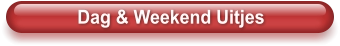 Dag & Weekend Uitjes