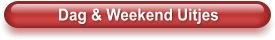 Dag & Weekend Uitjes