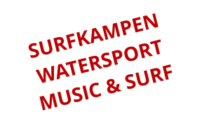 SURFKAMPEN WATERSPORT MUSIC & SURF