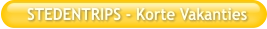 STEDENTRIPS - Korte Vakanties