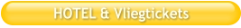 HOTEL & Vliegtickets