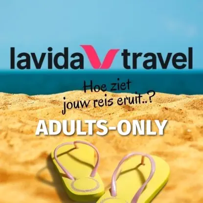 LAVIDA TRAVEL - Adults Only Vakantie