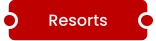 Resorts